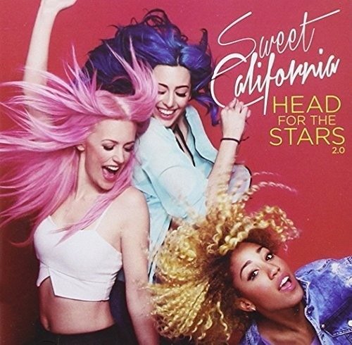 Cover for Sweet California · Head for the Stars 2.0 (CD) (2017)