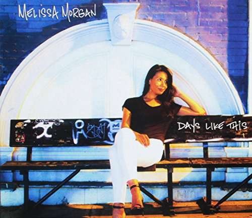 Cover for Melissa Morgan · Days Like This (CD) (2016)
