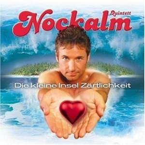 Die Kleine Insel Zartlichkeit - Nockalm Quintett - Muziek - KOCH - 0602498090381 - 28 juli 2003