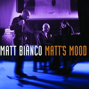 Cover for Matt Bianco · Matt's Mood (CD) (2004)