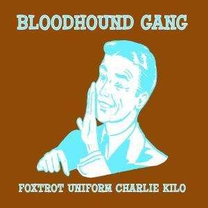 Cover for Bloodhound Gang · Foxtrot (SCD) (2005)