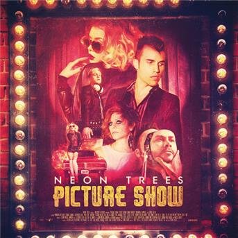 Cover for Neon Trees · Picture Show (CD) (2012)