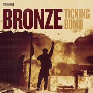 Cover for Bronze · Ticking Bomb (LP) (2022)