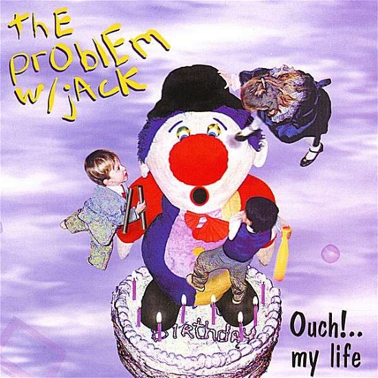 Ouch!. My Life - Problem with Jack - Música - CD Baby - 0827836004381 - 30 de janeiro de 2007