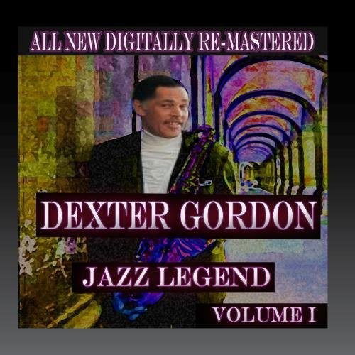 Dexter Gordon - Volume 1-Gordon,Dexter - Dexter Gordon - Musiikki - Intergrooves Mod - 0887158047381 - keskiviikko 28. syyskuuta 2016