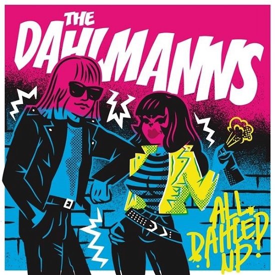 Cover for The Dahlmanns · All Dahled Up (LP) [Special edition] (2024)
