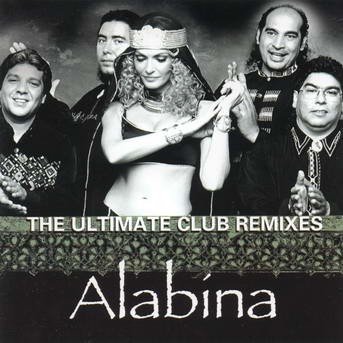 Cover for Alabina · Alabina-Ultimate Club Remixes (CD)