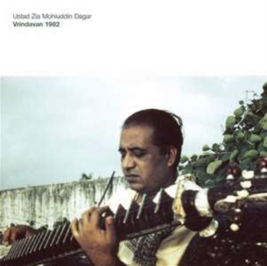 Cover for Zia Mohiuddin Dagar · Vrindavan 1982 (LP) (2023)