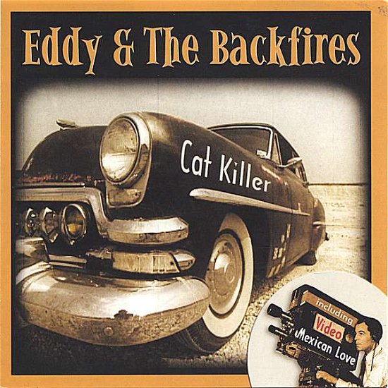 Cover for Eddy &amp; the Backfires · Cat Killer (CD) (2006)