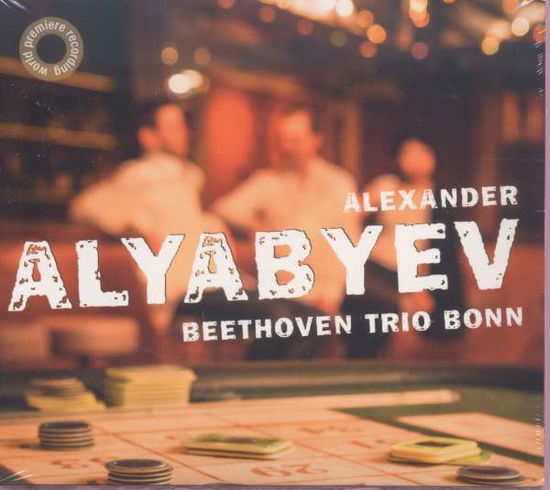 Alexander Alyabyev - Beethoven Trio Bonn - Musiikki - AVI - 4260085533381 - keskiviikko 11. marraskuuta 2015