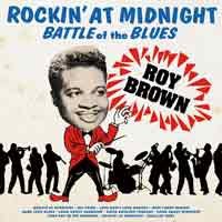 Cover for Roy Brown · ROCKINf AT MIDNIGHT - BATTL (CD) [Japan Import edition] (2015)