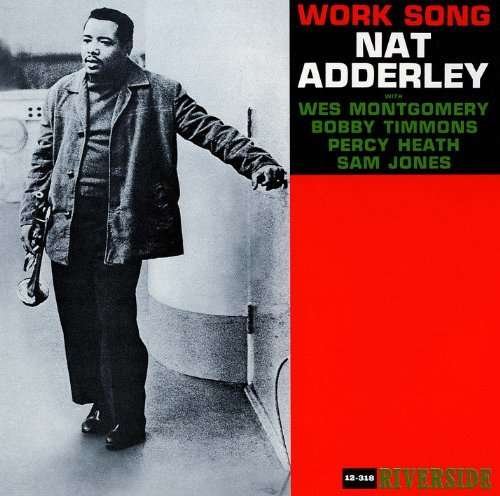 Cover for Nat Adderley · Work Song (CD) [Limited edition] (2015)