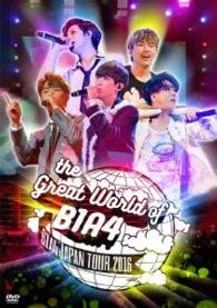 Cover for B1a4 · Great World of B1a4-japan Tour 2016- (MDVD) [Japan Import edition] (2016)