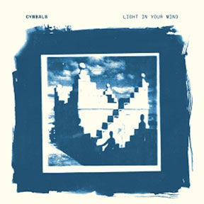 Light in Your Mind - Cymbals - Muzyka - DISK UNION CO. - 4988044890381 - 23 sierpnia 2017