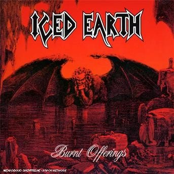 Cover for Iced Earth · Burnt Offerings (CD) [Limited edition] [Digipak] (2014)
