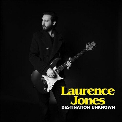 Cover for Laurence Jones · Laurence Jones-Destination Unknown (CD) (2022)