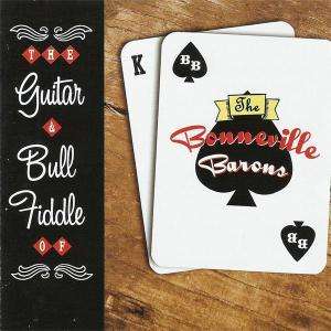 Cover for Bonneville Barons · The Guitar And Bull Fiddle Of... (CD)