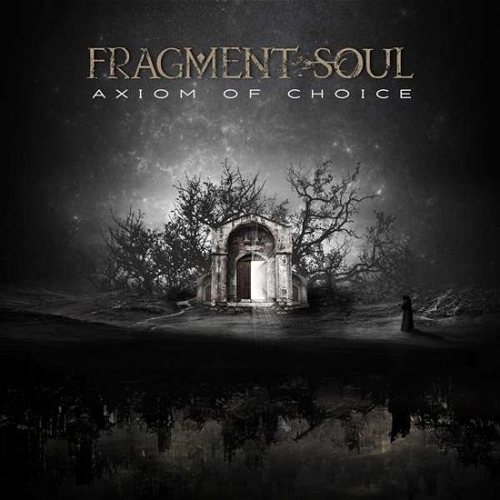 Cover for Fragment Soul · Axiom of Choice (CD) (2021)