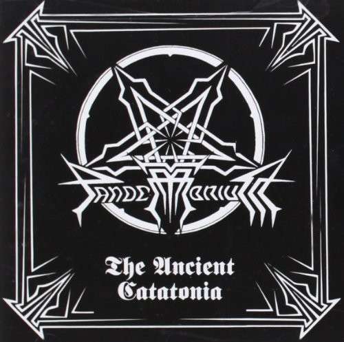 Cover for Pandemonium · The Ancient Catatonia (CD) [Reissue edition] (2013)