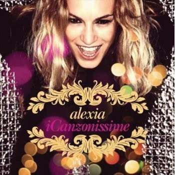 Cover for Alexia · Icanzonissime (CD) (2013)