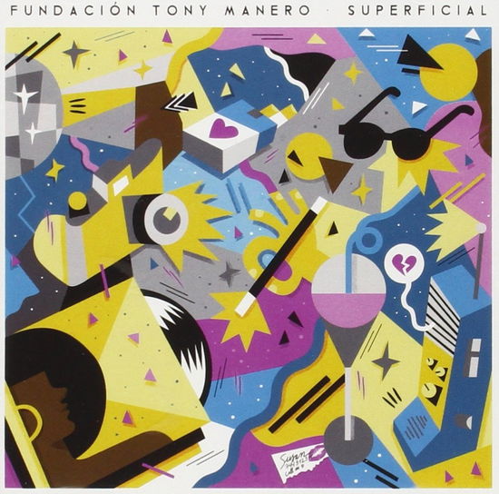 Cover for Fundacion Tony Manero · Superficial (CD) (2015)