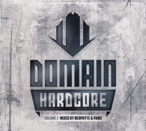 Cover for Neophyte &amp; Panic · Domain Hardcore Vol.2 (CD) (2012)