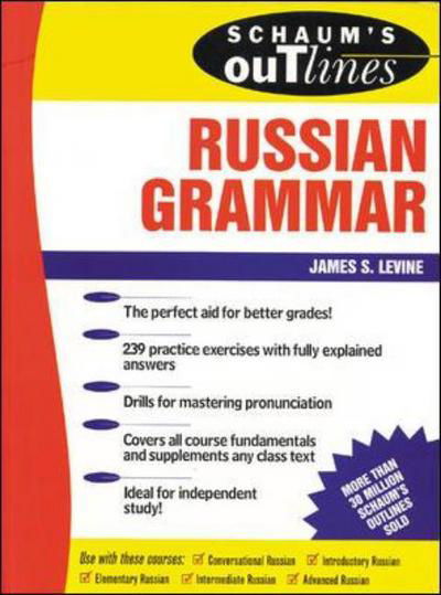 Cover for James Levine · Schaum's Outline of Russian Grammar (Pocketbok) [Ed edition] (1999)