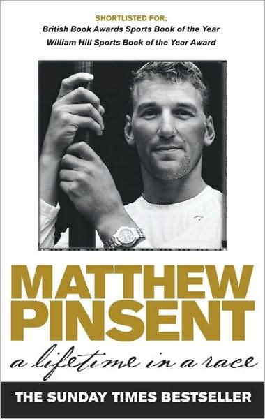 Cover for Matthew Pinsent · A Lifetime In A Race (Paperback Bog) (2005)