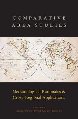 Cover for Comparative Area Studies: Methodological Rationales and Cross-Regional Applications (Paperback Bog) (2018)