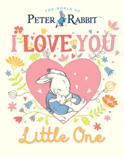 Cover for Beatrix Potter · I Love You, Little One (Bog) (2023)