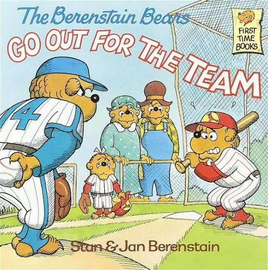 Cover for Stan Berenstain · The Berenstain Bears Go Out for the Team - First Time Books (R) (Paperback Book) [Book Club edition] (1987)