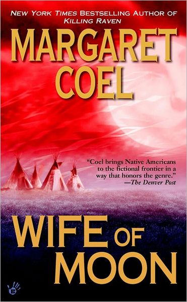 Cover for Margaret Coel · Wife of Moon (A Wind River Reservation Myste) (Paperback Book) [Reprint edition] (2005)