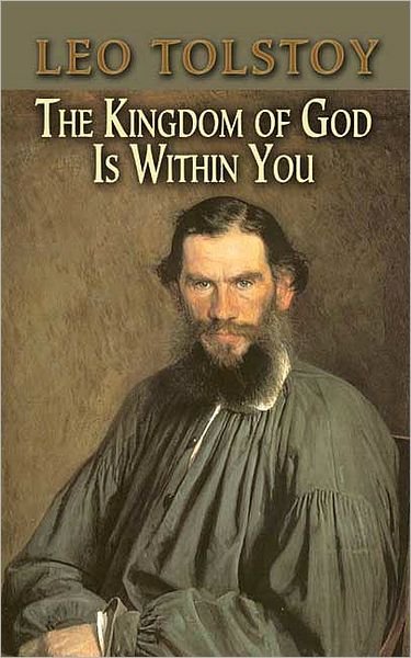 Cover for Count Leo Nikolayevich Tolstoy · The Kingdom of God is within You - Dover Books on Western Philosophy (Paperback Book) (2006)