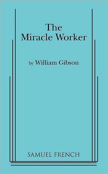 Cover for William Gibson · The Miracle Worker - Acting Edition S. (Paperback Bog) (2010)
