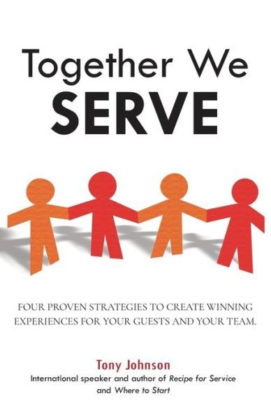 Cover for Tony Johnson · Together We Serve (Book) (2019)
