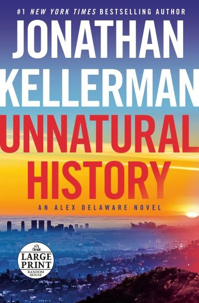 Cover for Jonathan Kellerman · Unnatural History: An Alex Delaware Novel (Paperback Bog) (2023)