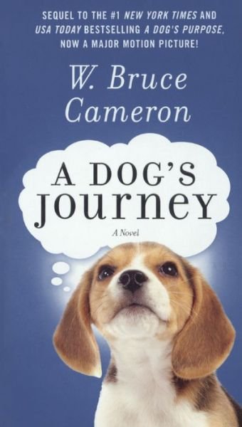 Cover for W Bruce Cameron · Dog's Journey (Hardcover Book) (2017)