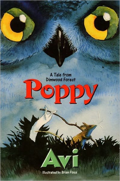 Cover for Avi · Poppy (Turtleback School &amp; Library Binding Edition) (Poppy Stories) (Hardcover bog) [Turtleback School &amp; Library Binding edition] (2006)