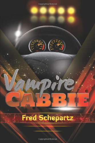 Cover for Fred Schepartz · Vampire Cabbie (Paperback Book) (2012)