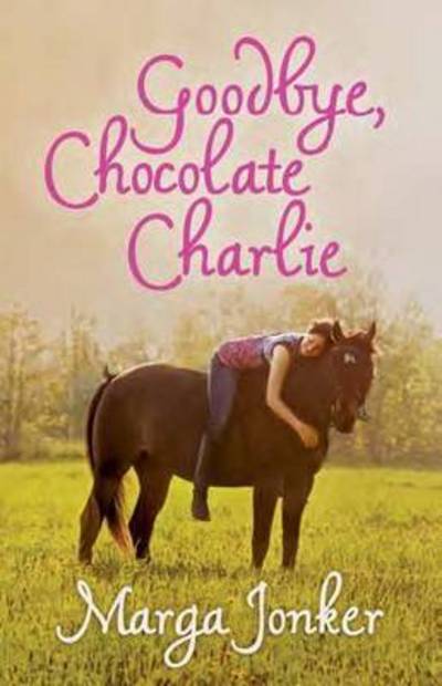 Cover for Marga Jonker · Goodbye, Chocolate Charlie (Paperback Book) (2016)