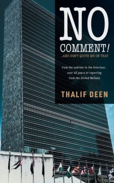 Cover for Thalif Deen · No Comment! And don't quote me on that (Paperback Book) (2021)