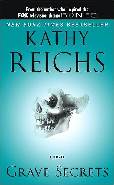 Cover for Kathy Reichs · Grave Secrets (Paperback Bog) [1st Pocket Books Pbk. edition] (2003)