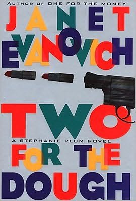 Two for the Dough - Janet Evanovich - Libros - Prentice Hall (a Pearson Education compa - 9780684196381 - 10 de enero de 1996