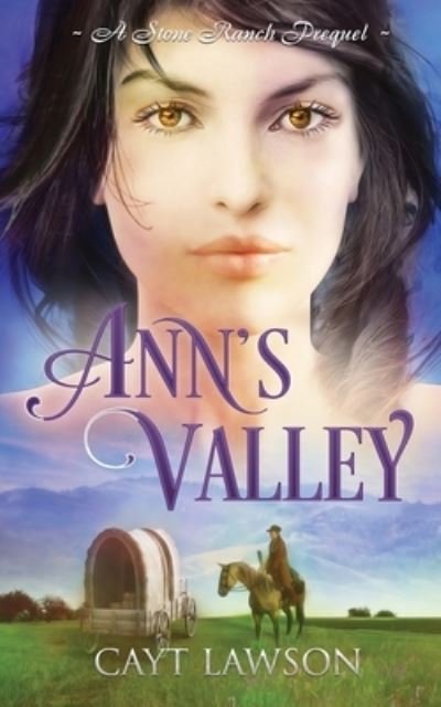 Cover for Cayt Lawson · Ann's Valley (Pocketbok) (2018)