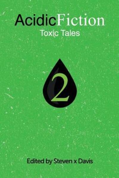 Cover for Acidic Fiction · Acidic Fiction #2 : Toxic Tales (Pocketbok) (2015)