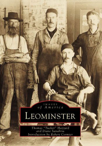 Cover for Robert Cormier · Leominster (Images of America) (Paperback Book) (1999)