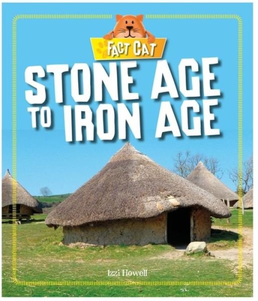Cover for Izzi Howell · Fact Cat: History: Early Britons: Stone Age to Iron Age - Fact Cat: History: Early Britons (Paperback Bog) (2016)