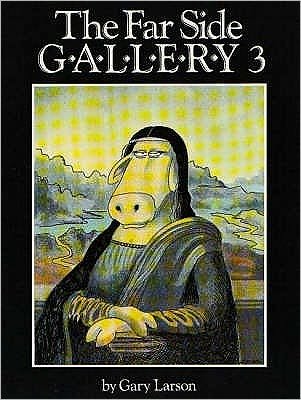 Cover for Gary Larson · The Far Side Gallery: The Far Side Gallery 3 (Paperback Book) (1990)