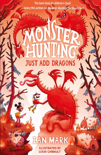 Cover for Ian Mark · Just Add Dragons - Monster Hunting (Paperback Book) (2024)