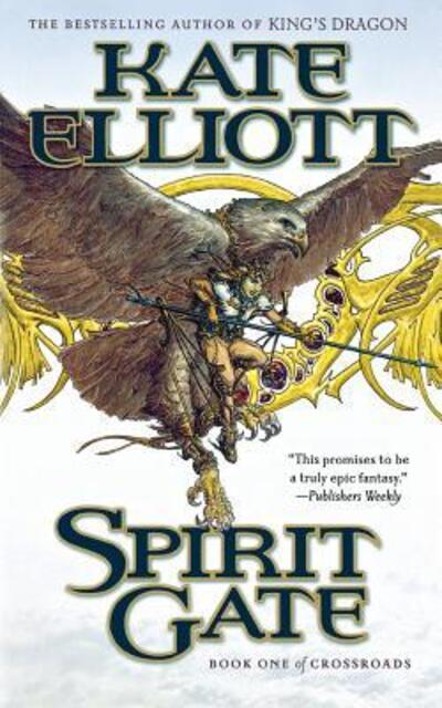 Cover for Kate Elliott · Spirit Gate (Paperback Book) (2007)